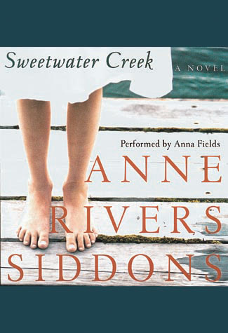 Title details for Sweetwater Creek by Anne Rivers Siddons - Available